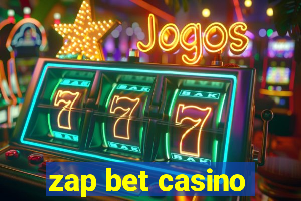 zap bet casino